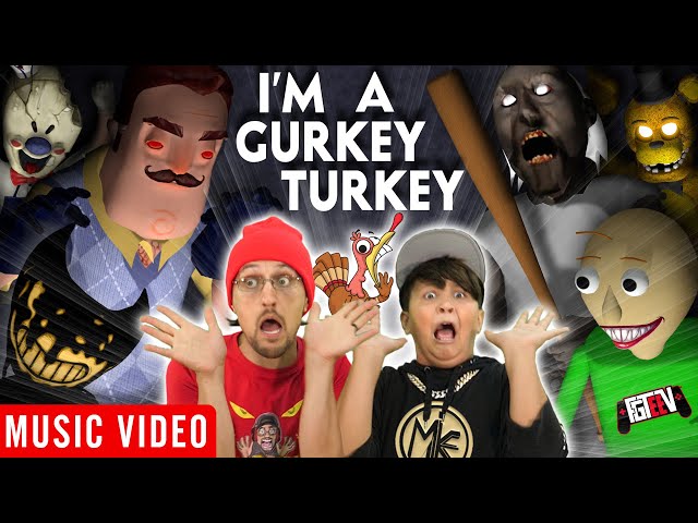 FGTEEV 🎵 I'M A GURKEY TURKEY feat. Mike, Bendy, Baldi, Granny & Neighbor [Official Music Video]