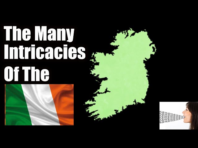 An Irishman's Guide to the Irish Accent