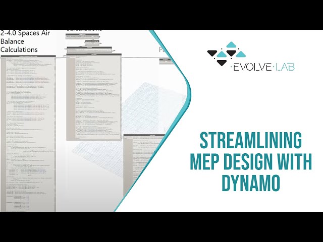 Streamlining MEP Design with Dynamo