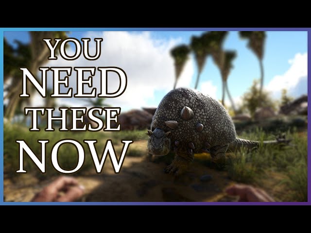 5 Dinos You NEED on EVERY MAP | Ark: Survival Evolved