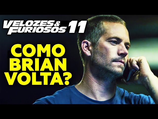 BRIAN EM VELOZES E FURIOSOS 11: COMO VAI SER? VIN DIESEL FALOU SOBRE