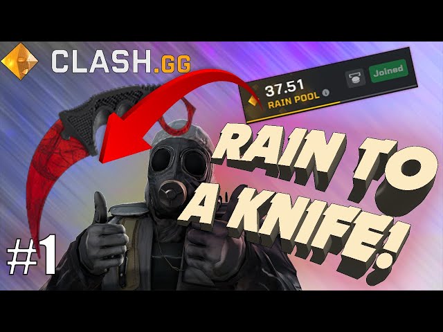 CRAZY PULL from YOUR Cases! CLASH.GG RAIN TO A KNIFE! Episode 1!