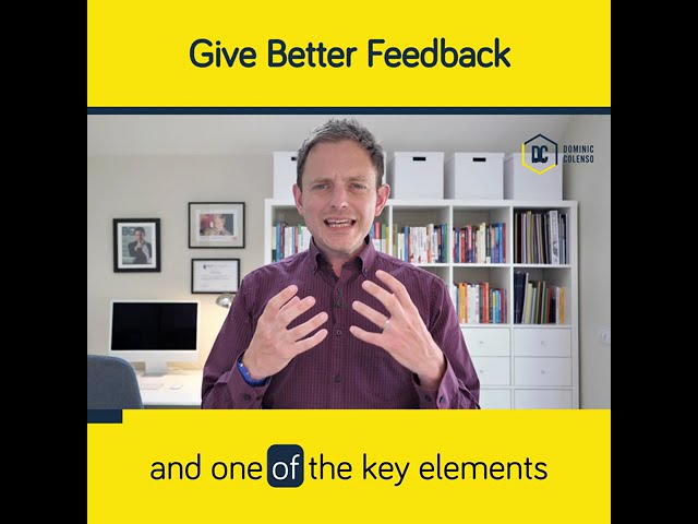 Give Better Feedback