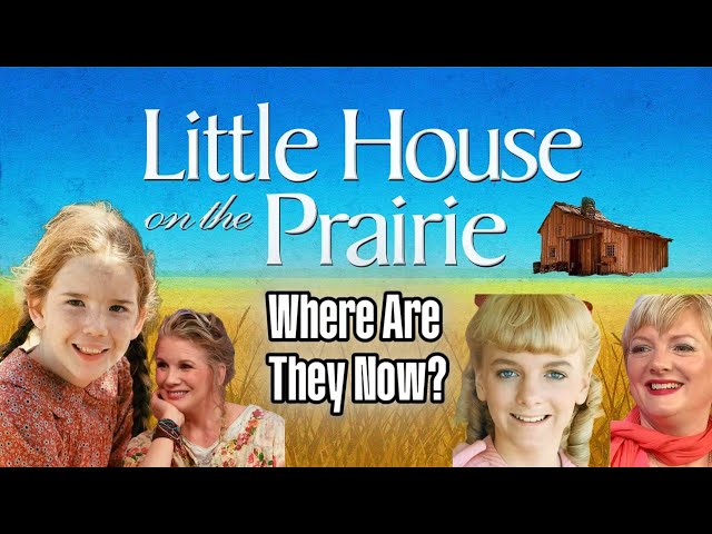 Where Are They Now - The Cast From Little House on the Prairie