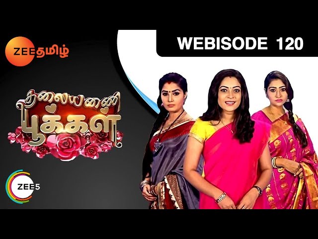 கல்பனா pregnant-னு பொய் சொன்னாலா? - Thalayanai Pookal - Episode 120 - Webisode - Zee Tamil