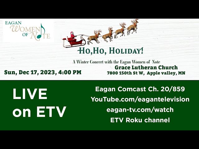 Ho, Ho, Holiday: A Winter Concert with the Eagan Women of Note