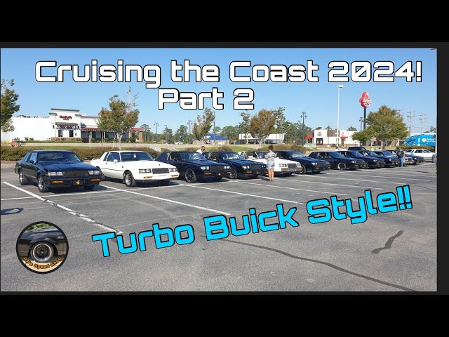 Cruisin’ the Coast 2024, Part 2. Turbo Buick edition!