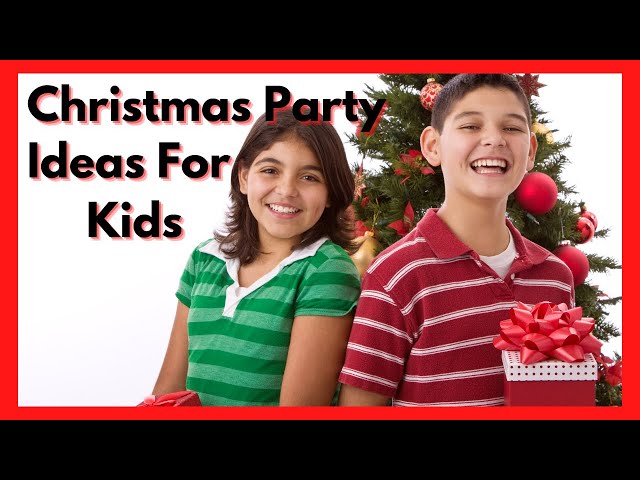 Christmas Party Ideas For Kids - Kids Party Ideas Christmas Idea For Your Family