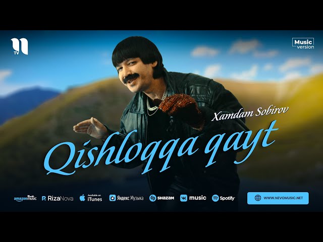 Xamdam Sobirov - Qishloqqa qayt (audio 2023)