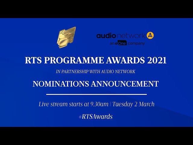 RTS Programme Awards 2021 Nominations Announcement