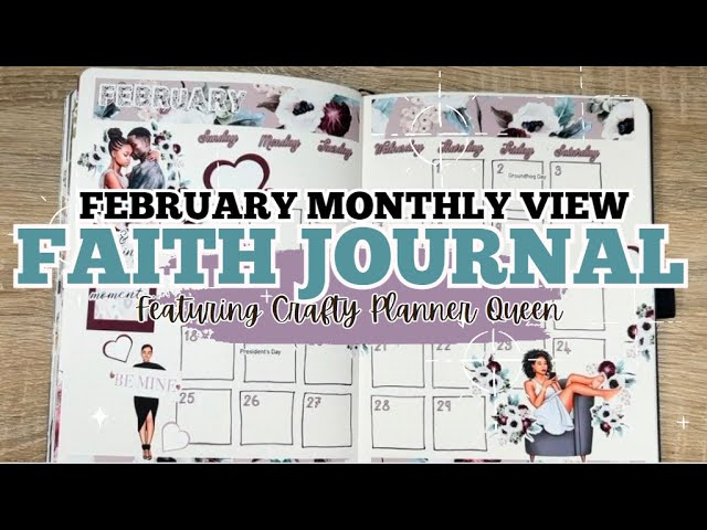 Faith Journal || February Monthly View || ft. Let’s Get Planned