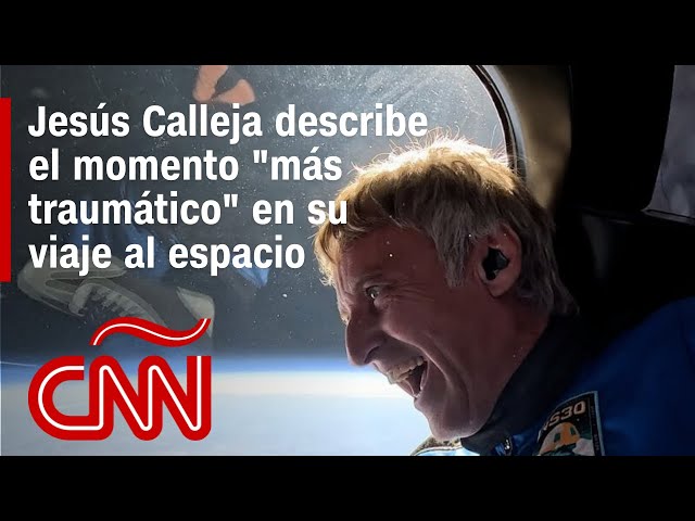 Jesús Calleja describe el momento "más traumático" en su viaje al espacio