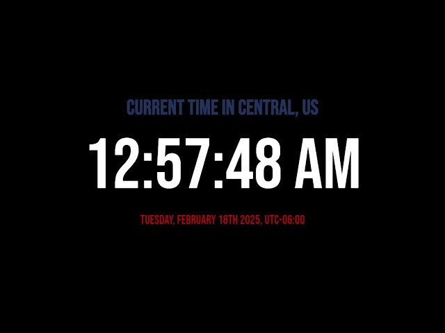 🔴 LIVE | Clock / LIVE | Clock / Current time in Central, US / what time is it now