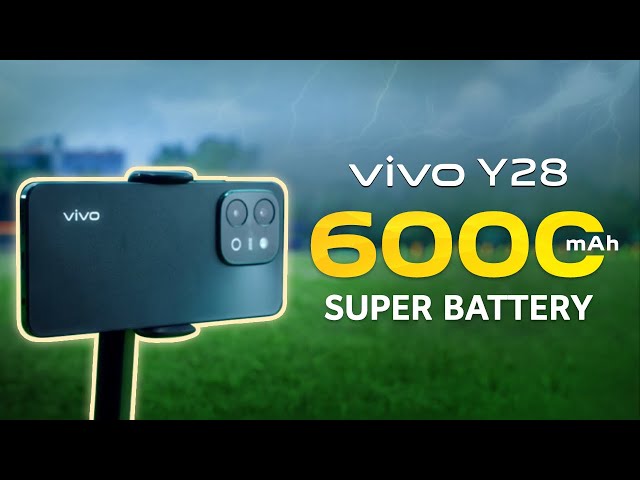 6000mAh Super Battery | Endless Power, Endless Fun | vivo Y28