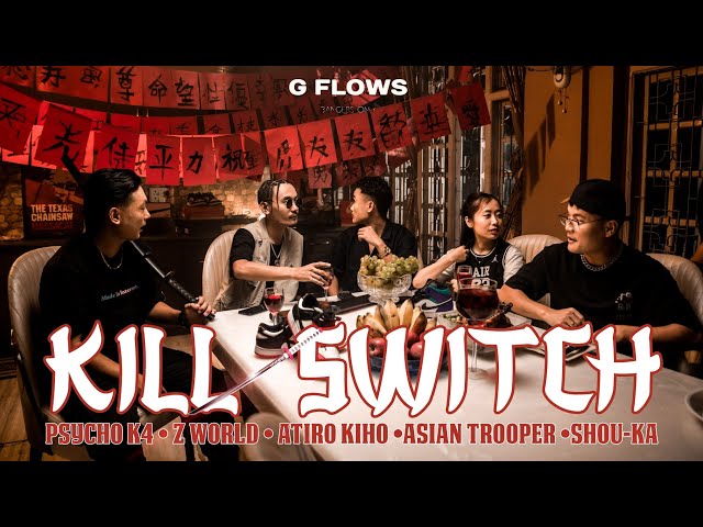 PSYCHO K4| Kill Switch [Official Music Video] ft Z WORLD x ATIRO KIHO x ASIAN TROOPER x SHOU-KA