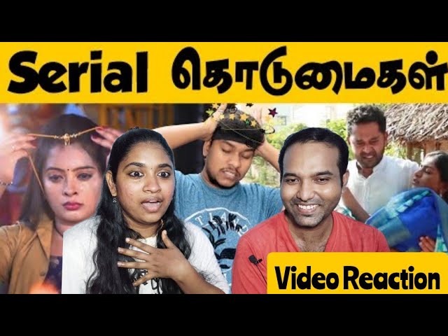 Indian Serial Kodumaigal 😂😁👌| Serial Troll | Empty Hand Video Reaction | Tamil Couple Reaction