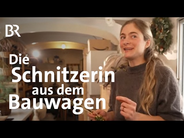 Schnitzen und Upcycling: Schneebesen aus Weihnachtsbaum | Zwischen Spessart und Karwendel | BR