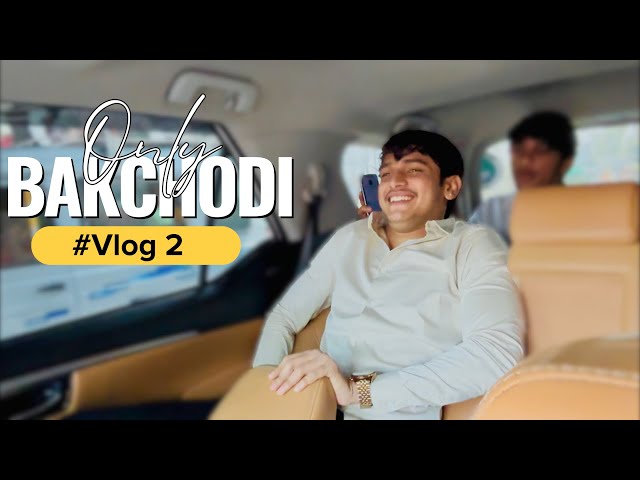 Only Bakchodi | Daily Vlog 2 |   Satyamkadvlogs