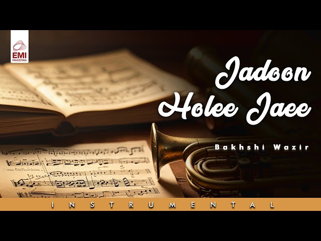 Jadoon Holee Jaee | @emipakistanfolkofficial