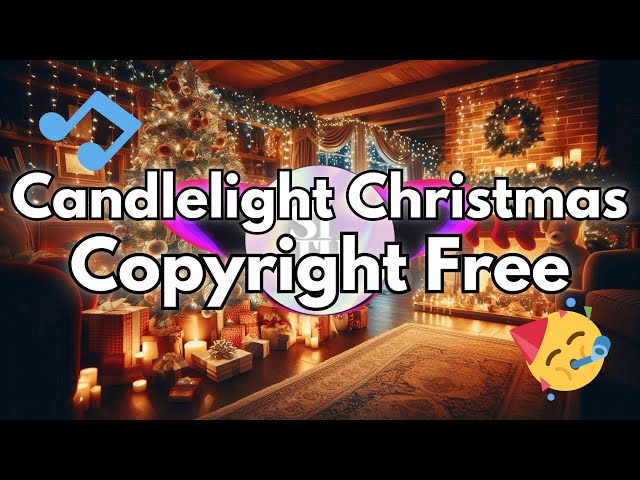 Copyright Free Chill Music To Relax | Candlelight Christmas | Sinthora Music🎵