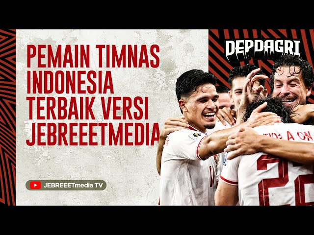 PEMAIN TIMNAS INDONESIA TERBAIK VERSI JEBREEETMEDIA