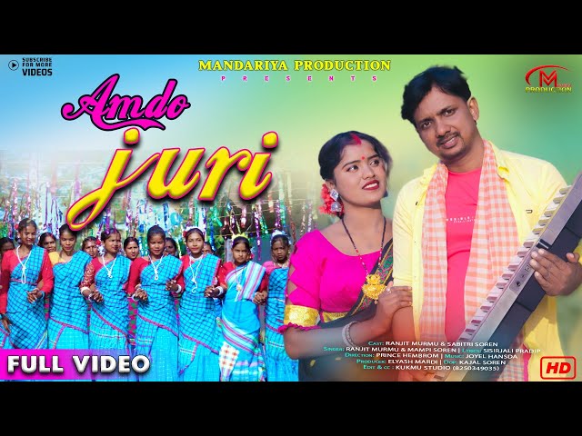 AMDO JURI | NEW SANTALI SOHRAI VIDEO SONG 2023-24 | RANJIT MURMU & SABITRI SOREN | NEW SANTHALI SONG