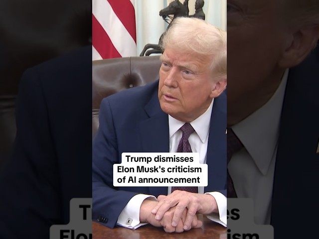 Trump dismisses Elon Musk's criticism of AI project #shorts