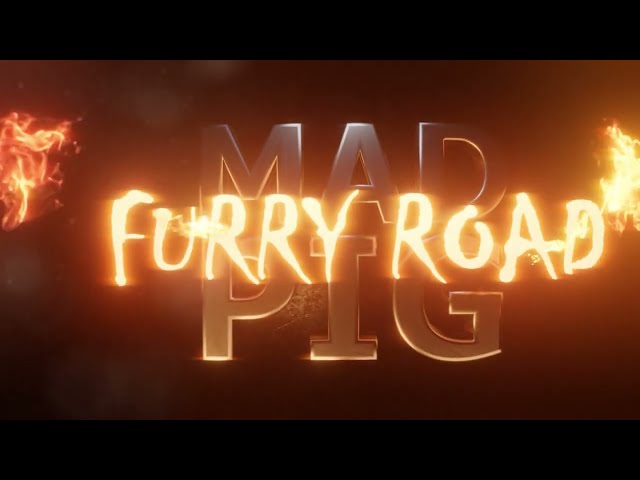 MAD PIG furry road! (Micro Short Film)