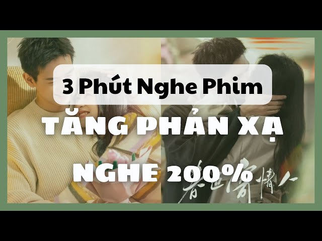 A Jay Chinese｜3 phút nghe phim Trung Quốc tăng phản xạ lên 200 lần #p13