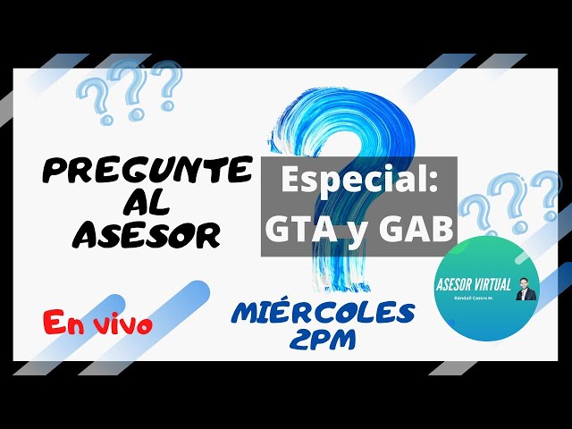 #51 Cómo trabajar las GTA y las GAB (II Parte) | MEP agosto-diciembre 2020