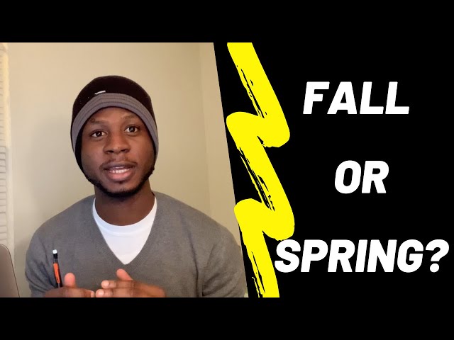 Fall Semester Vs Spring Semester: Best Time To Apply For MS in US.