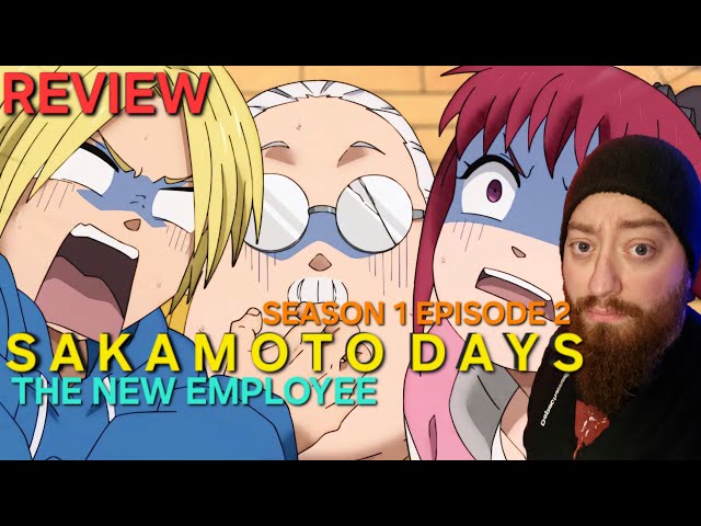 Review: Sakamoto Days Season 1 Episode 2 - Another New Employee!