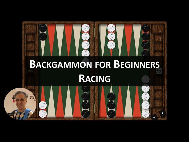 Backgammon for Beginners - Racing