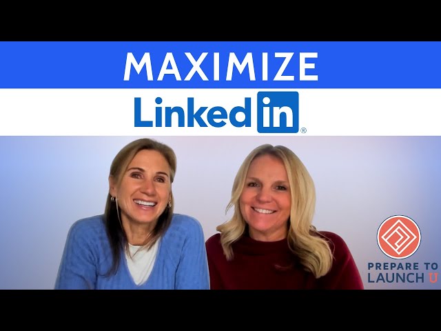 How to Maximize Your LinkedIn Page