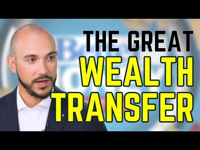 The Great Wealth Transfer