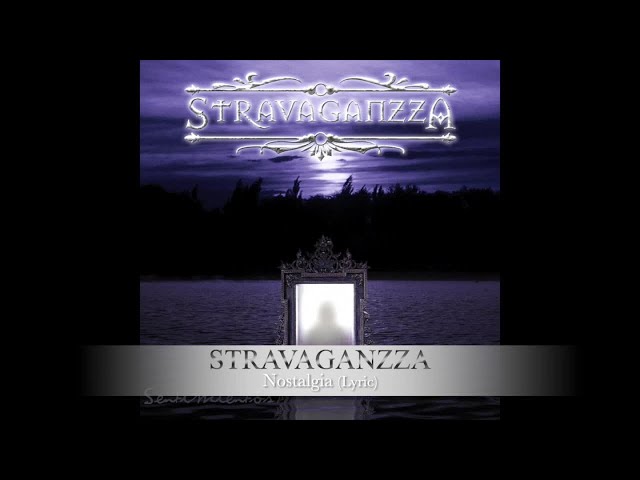 🎤Stravaganzza - Nostalgia (Lyric Video Oficial)🎶