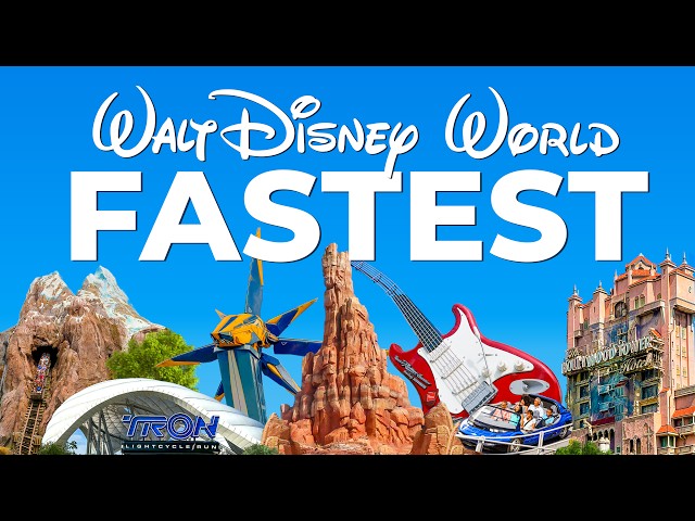 Top 10 Fastest Rides at Walt Disney World - Full Guide