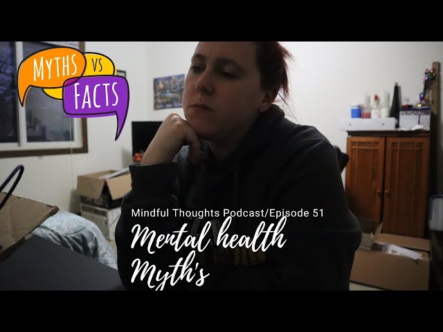 C.O.MH – Confession #5: Busting the myths behind mental wellness