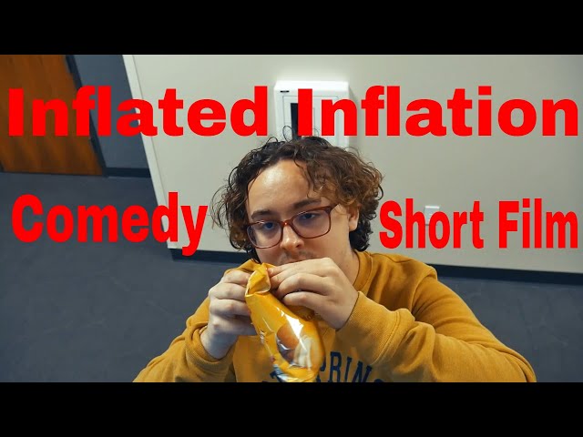 Inflated Inflation | Student Indie Short Film 2024 (LUMIX G7)