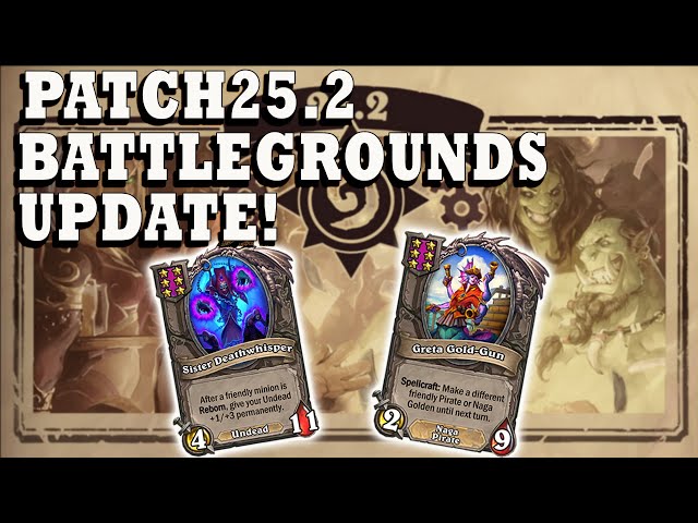 Patch 25.2 Hearthstone Battlegrounds Update! Live!