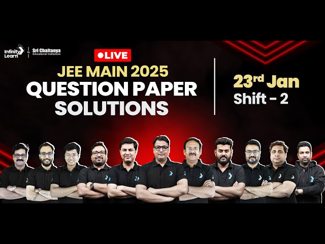 🔴JEE Mains 2025 Paper Solution (23rd Jan,2nd Shift) | JEE Main Question Paper 2025 & Expected Cutoff