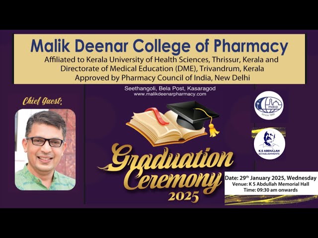 Malikdeenar College of pharmacy Seethangoli Bela | Graduation Ceremony 2025