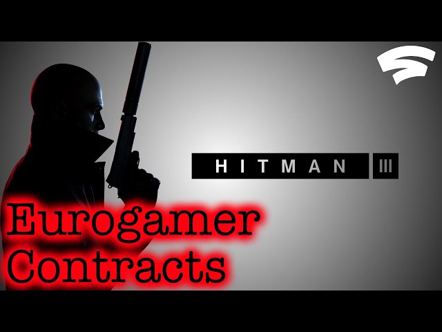 Hitman 3: Eurogamer Featured Contracts (on Stadia)