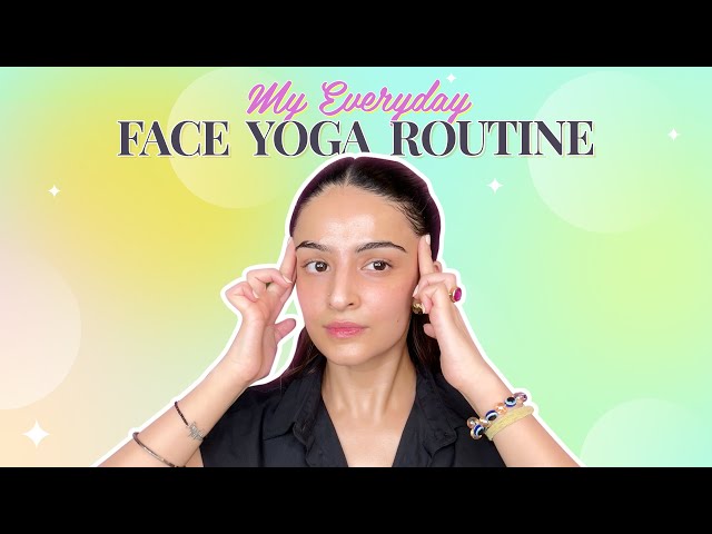 My EVERYDAY must do FACE YOGA routine for Young and glowing skin | Beginner Friendly Exercises✨