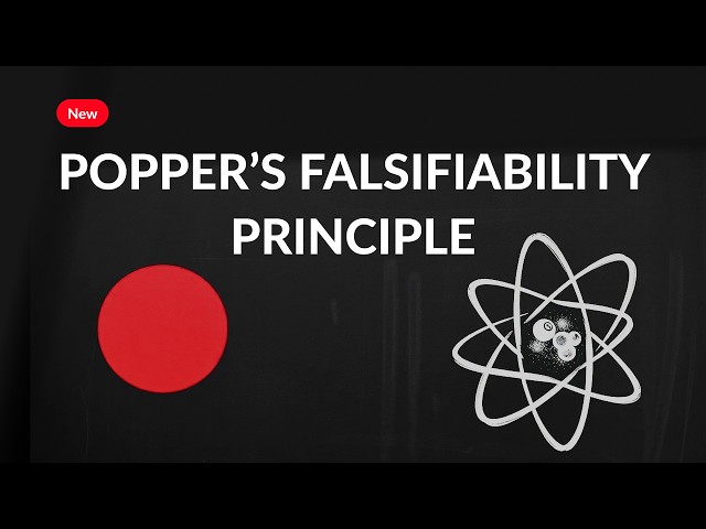 Popper's Falsifiability Principle : The REAL Reason Why Some Theories FAIL