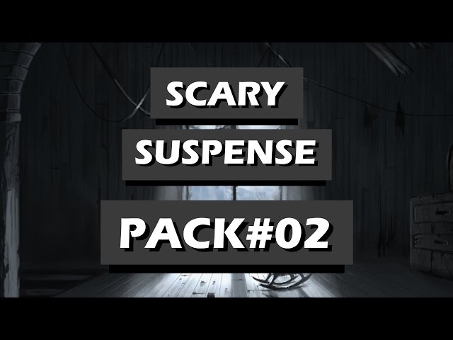 Scary & Suspense Sound  Effects Pack#02 (Free)