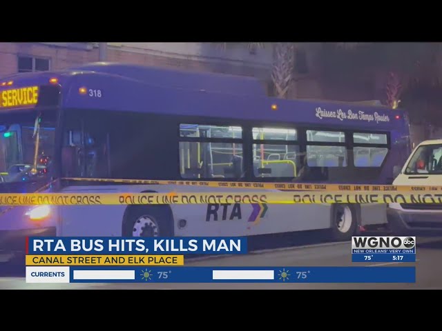 Man dead after being hit by RTA bus in New Orleans CBD