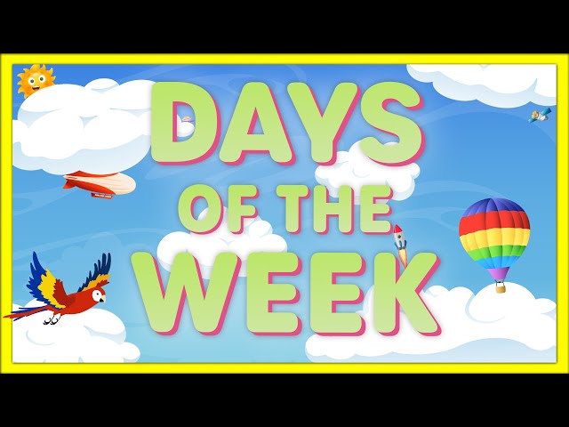 Days of the Week Song | Learn 7 Days of the Week | Nursery Rhyme for Kids