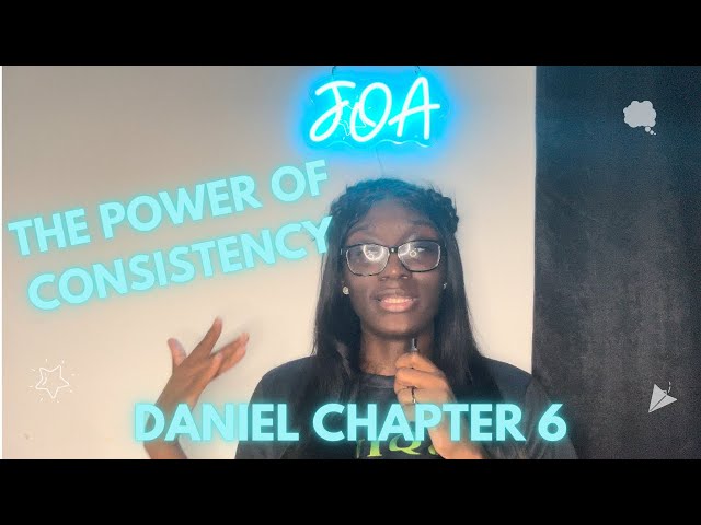 Unleashing the POWER of Consistency! | The Story Of Daniel