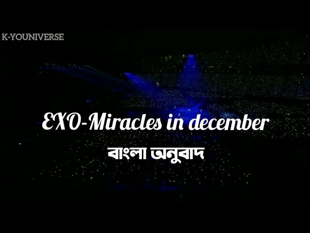 EXO - "Miracles In December"  (Bangla Lyrics/Subtitles)